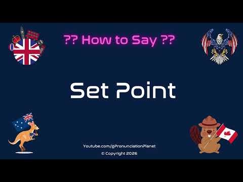 🎯 📈 How to Pronounce Set Point? (CORRECTLY) | Pronunciation Planet