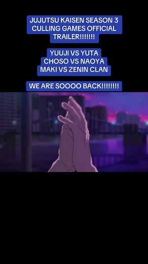 Jujutsu Kaisen Season 3 Trailer: The Culling Games