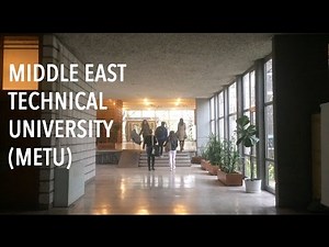 MIddle East Technical University (METU), Ankara