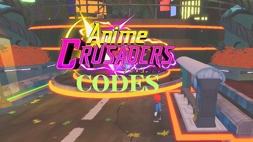 Anime Crusaders codes (May 2026)