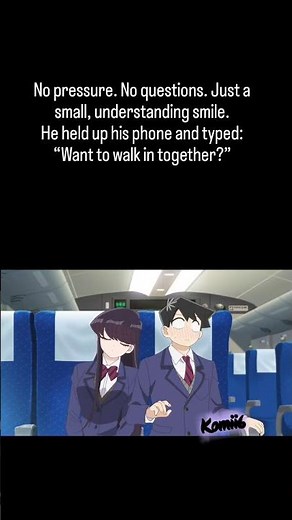 Sometimes communication doesn’t start with words — it starts with someone who waits. ✨ komi #anime