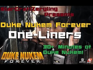 Duke Nukem Forever: Duke One-Liners (Including DLC)