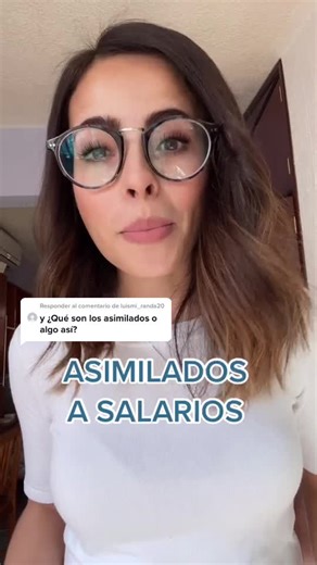 Asimilados a Salarios: Impuestos y Beneficios en México