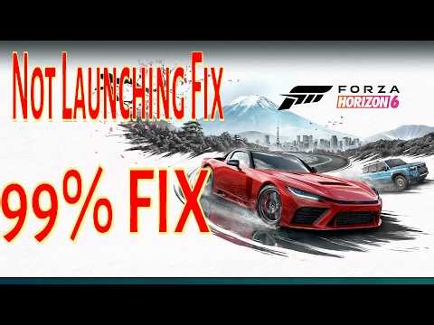 Ultimate Guide To Fix Forza Horizon 6 Launch Problems on PC
