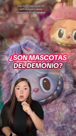 ¿Los Labubus son Mascotas del Demonio?
