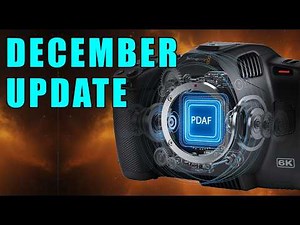 NEW Blackmagic Autofocus Update - BMCC6K PDAF - Phase Detection AutoFocus - Camera 9.9.2 RC17