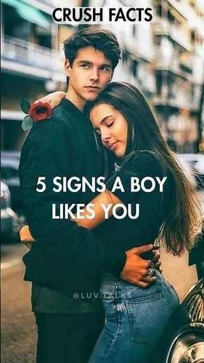 5 Signs a Boy Likes You | #foryou #relationship #lovefacts #love #boyfriend #boyfriendgoals