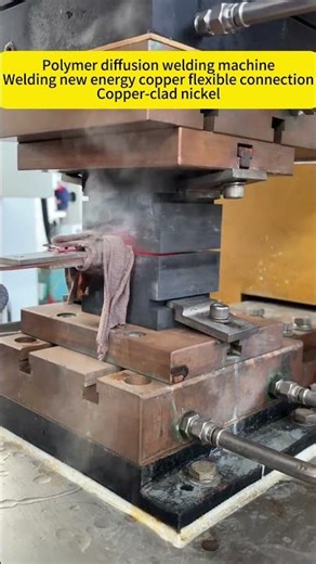 Polymer Diffusion Welding Copper-Clad Nickel for Next-Gen EV Connections #diffusionweldingmachine