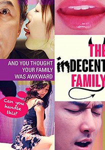 The Indecent Family streaming: where to watch online?
