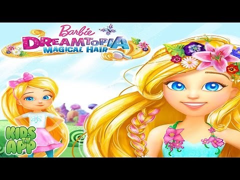 Barbie Dreamtopia - Magical Hair (Budge Studios) - Best App For Kids
