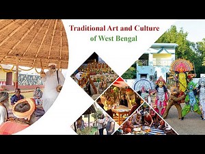 Traditional Art and Culture of West Bengal