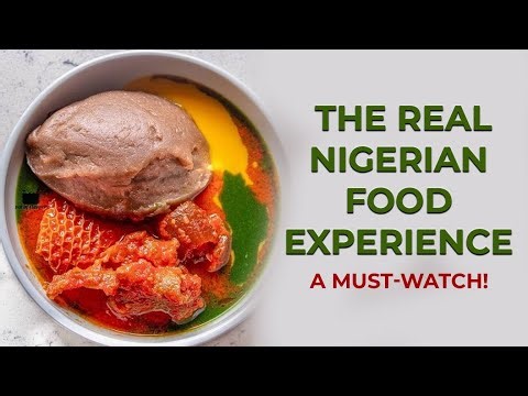 Nigerian Food: The Tasty Story You’ve Never Heard! | Documentary