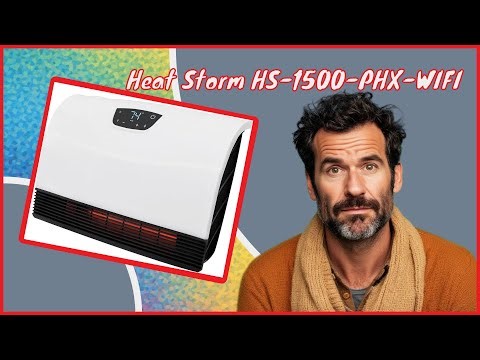 Heat Storm HS-1500-PHX-WIFI review