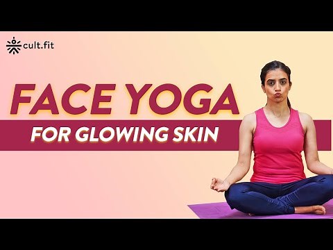 Face Yoga For Glowing Skin | Fit In Five | Face Yoga Workout | Yoga At Home | CultFit