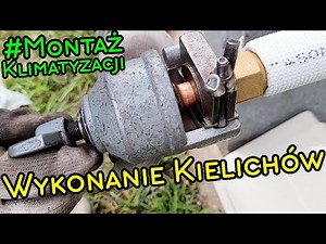 Montaż klimatyzatora - wykonanie kielichów .