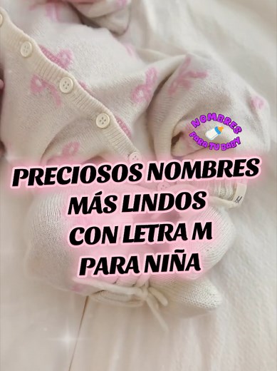 Preciosos nombres para niña con letra M