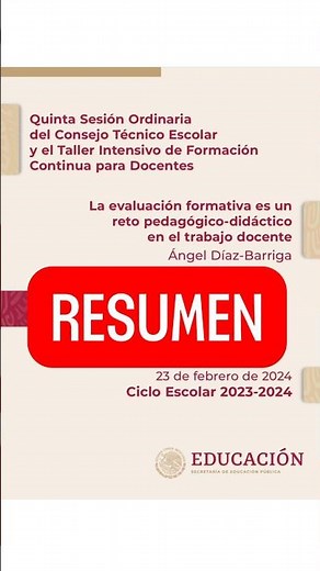 RESUMEN: LA EVALUACIÓN FORMATIVA ES UN RETO PEDAGÓGICO DIDÁCTICO #docentes #cte #maestros