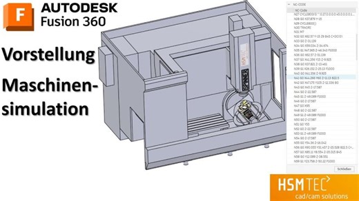 Autodesk Fusion CAM - Vorstellung Maschinensimulation | HSMTEC GmbH