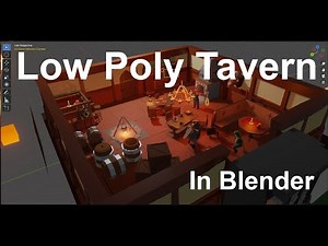 Creating a Low Poly Tavern in Blender
