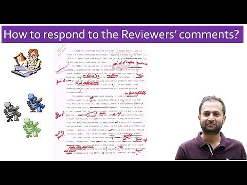 How to respond to reviewers' comments? How to deal with manuscript revisions?