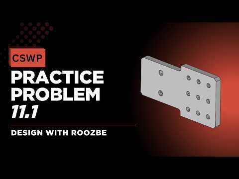 CSWP Practice Problem 11.1 Solution | SolidWorks Exam Guide