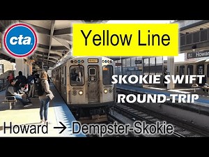 Let's Ride the Rail - CTA Yellow Line Round-Trip between Howard and Skokie