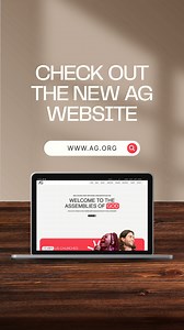 Have you heard? The all-new AG.org is live. Designed with you in mind, the new site is easier to navigate and packed with features to equip and empower you in your ministry journey. Discover biblical teaching, daily AG News, inspiring podcasts, and resources for every stage of life—from kids and youth to adults and families. Need to find a church? Our updated directory makes it simple. Looking to grow deeper? Explore leadership tools, ministry networks, AG colleges, and global missions opportuni