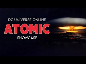 DC Universe Online | Atomic | Ability Showcase