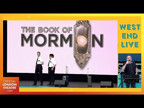 The Book Of Mormon (BSL Interpreted) | West End LIVE 2024