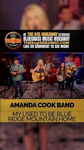 My Used To Be Blue Ridge Mountain Home by Amanda Cook Band