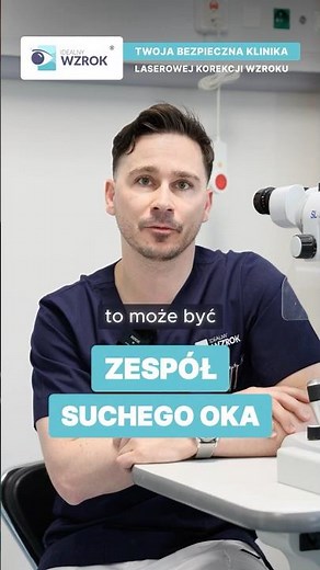 Zespół Suchego Oka – Co To Jest i Jak Go Leczyć?