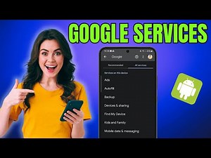 How to Find ALL Google Services on Samsung Galaxy or Android Phone