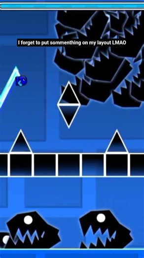 i forgot put somenthing in my layout #geometrydash #shorts