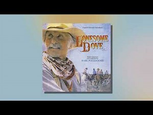 Captain Call's Journey (From "Lonesome Dove") (Official Audio)