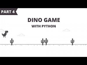 Dino Game Using Python and Pygame (Part 4) | Collisions
