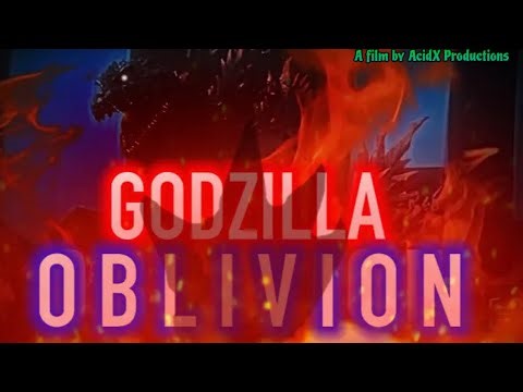 Godzilla: Oblivion ゴジラ：オブリビオン (FULL FAN FILM)