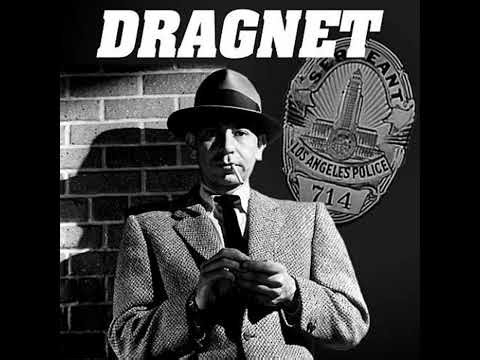 Dragnet: The Big Rip