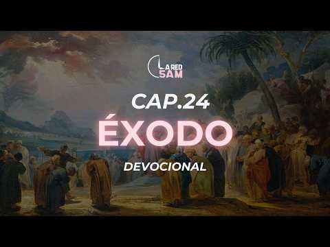 Devocional - Éxodo 24
