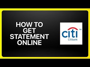 How To Get Citibank Statement Online Tutorial