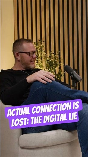 Actual Connection Is Lost: The Digital Lie