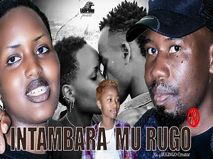 INTAMBARA MU RUGO Part 2