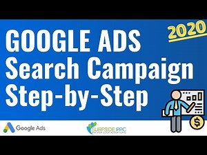 Google Ads Search Campaign Tutorial - How to Create Successful Search Campaigns