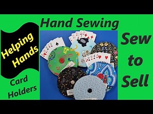 DIY Sew to Sell Helping Hands Card Holders Help Children & Arthritis Sufferers to hold playing cards