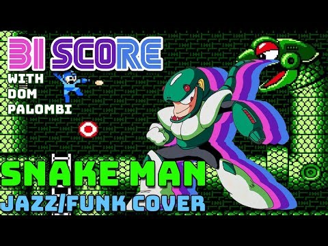 Snake Man (Mega Man 3) - Cover by Bi Score & @DomPalombiMusic