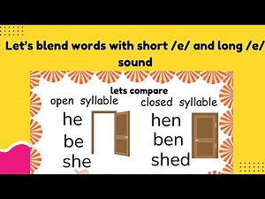 Short E and Long E | Open and Closed Syllables | Phonics for Kids #phonics #earlyreading