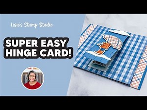 Make an Incredibly Easy Fun Fold Hinge Card