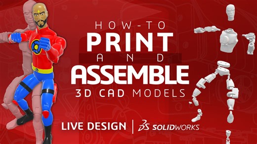 Print and Assemble 3D CAD Models