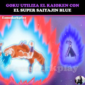 Goku usa el Kaioken con el Super Blue | Esmedarkplay