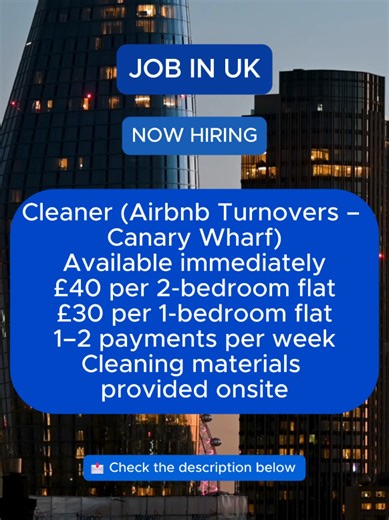 Cleaner (Airbnb Turnovers – Canary Wharf) 💼 Vacancy: Cleaner 📍 Location: Canary Wharf 🔹 Requirements: – Available immediately – Ukrainian language preferred 💰 Conditions: – £40 per 2-bedroom flat – £30 per 1-bedroom flat – 1–2 payments per week – Cleaning materials provided onsite 📲 Contact Us: – Telegram: @dashdash16 #londonjobs #london