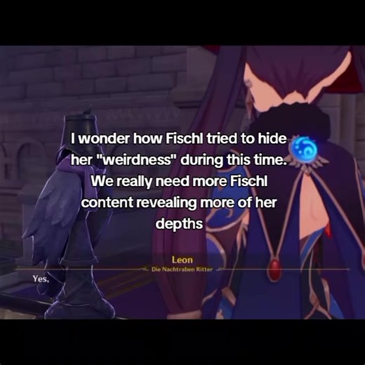 Fischl's Lore: A Need for Deeper Story Quests